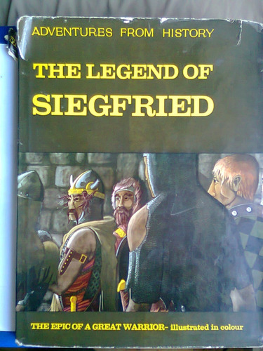 La Leyenda De Siegfried  En Ingles Ilustrada A Color Antiguo