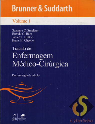 Tratado De Enfermagem Médico-cirúrgica - 4 Volumes - 12ª Edição - Brunner & Suddarth