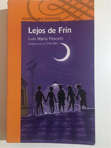Lejos De Frin Luis María Pescetti 2013