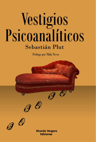 Vestigios Psicoanaliticos - Sebastian Plut