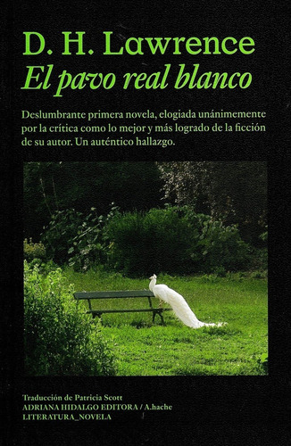 El Pavo Real Blanco - D H Lawrence - Adriana Hidalgo - Libro