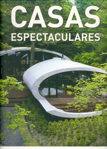 Casas Espectaculares, Aa.vv., Ilus