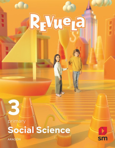 SOCIAL SCIENCE. 3 PRIMARY. REVUELA. ARAGON, de GOSSAIN JIMENEZ, NINA. Editorial EDICIONES SM, tapa blanda en inglés