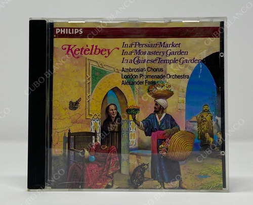 Ketelbey In A Persian Market, Monastery Garden, Chinese Cd