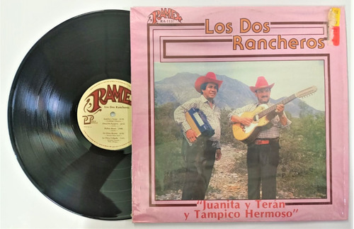 Los Dos Rancheros Juanita Y Teran Lp Exc. Cond.