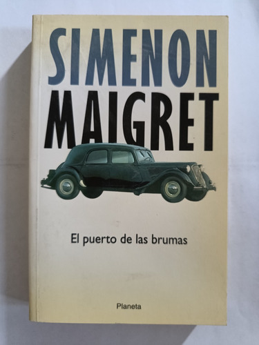 El Puerto De Brumas..georges Simenon..