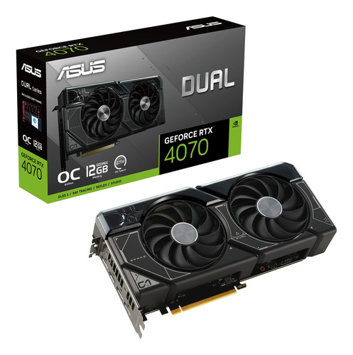 Asus Dual RTX 4070 12GB.