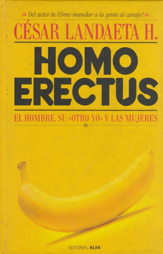 Homo Erectus Cesar Landaeta H.  Yf