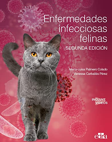 Enfermedades Infecciosas Felinas 2a Edicion - Palemro Colado