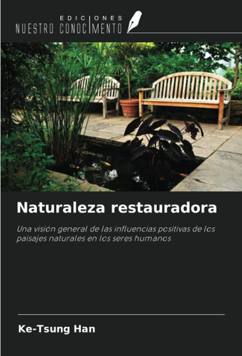 Libro: Naturaleza Restauradora: Una Visión General In