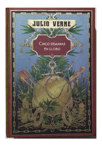 Cinco Semanas En Globo - Julio Verne -coleccion Hetzel