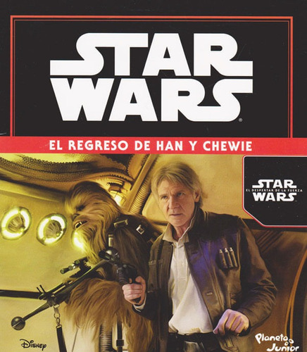 Star Wars - Había Una Vez -el Regreso De Han Y Chewie, De Vários Autores. Editorial Grupo Planeta, Tapa Blanda, Edición 2015 En Español
