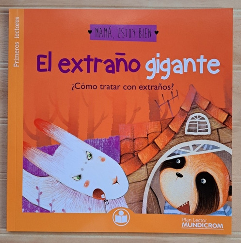 El Extraño Gigante. ¿cómo Tratar Con Extraños?