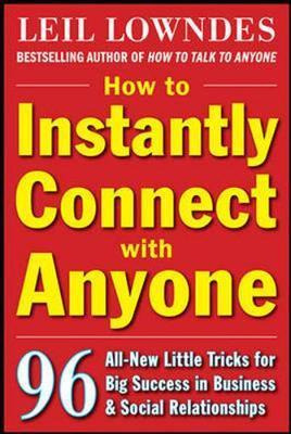 Libro How To Instantly Connect With Anyone: 96 All-new Li...