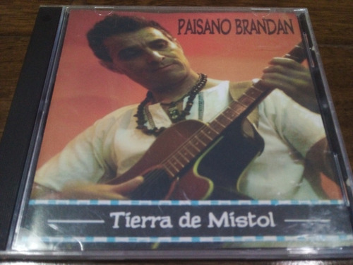 Cd - Paisano Brandán - Tierra De Mistol 