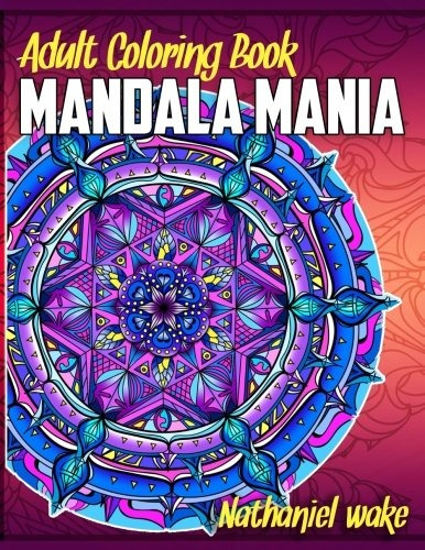Adult Coloring Book Mandala Mania 50 Original Stress Reducin