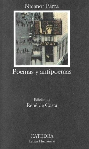Poemas Y Antipoemas - Parra, Nicanor