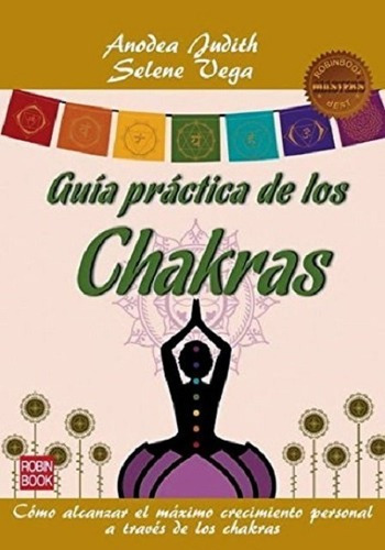 Guia Practica De Los Chakras - Anodea Judith - Ed Robin Book