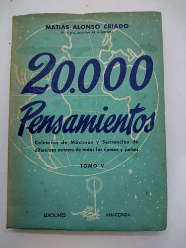 20000 Pensamientos Tomo 5 - Alonso Criado - Anaconda - Usa 