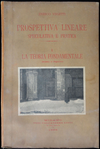 Prospettiva Lineare Speculativa E Pratica. Año 1896. 49n 216