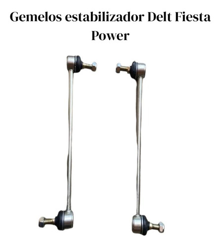 Gemelo Estabilizador Delt Fiesta Power 