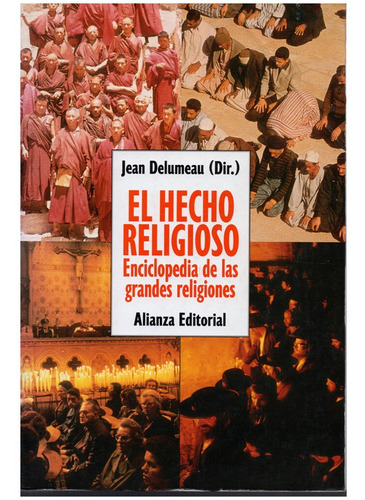 El Hecho Religioso - Delumeau - Alianza Editorial   
