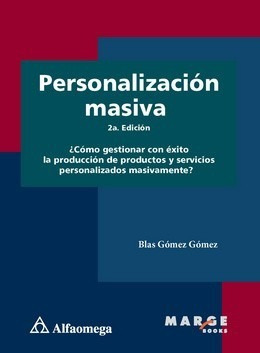 Libro Personalización Masiva - 2a Ed. Autor Gómez, Blas