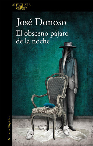 Libro El Obsceno Pájaro De La Noche / The Obscene Bird Of