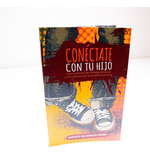 Imagen 2 de 7 de Conéctate Con Tu Hijo - Editorial Aces