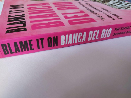 Libro Blame It On Bianca Del Rio