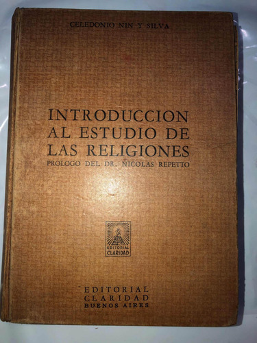 Nin Y Silva : Introducción Al Estudio De Las Religiones