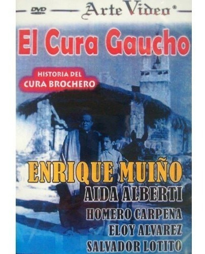 El Cura Gaucho - Enrique Muiño - Aída Alberti - Dvd Original