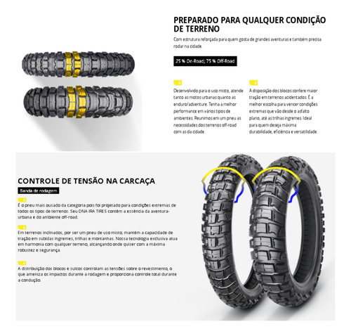 02 Pneus: Tras 110/90-17 + Diant 90/90-21 Ira Dust Cross