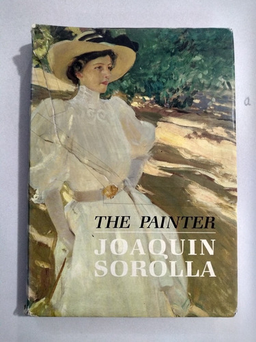 Libro - The Painter Joaquín Sorolla