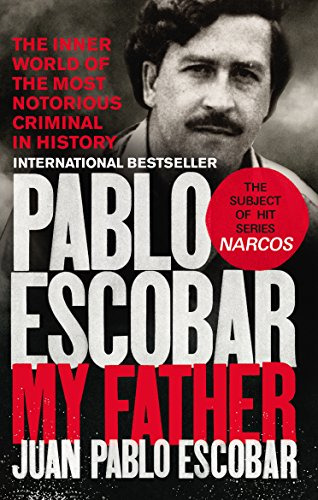 Libro Pablo Escobar: My Father De Escobar, Juan Pablo