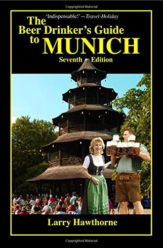 The Beer Drinkerøs Guide To Munich, De Hawthorne, Larry. Editorial Freizeit Publishers, Tapa Blanda En Inglés