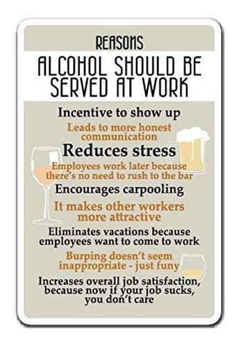Razones Alcohol Debe Ser Servido En El Trabajo  Signo Bebida