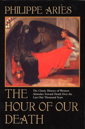 Libro: The Hour Of Our Death: The Classic History Of Western