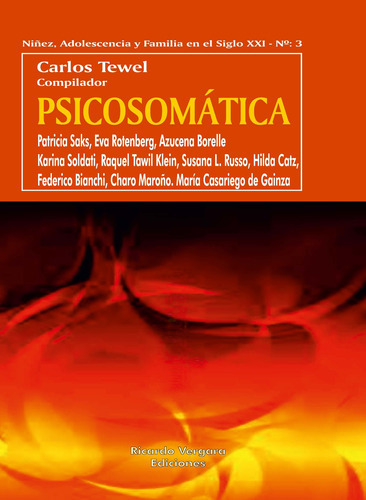 Psicosomática, De Carlos Tewel. Editorial Ricardo Vergara, Tapa Blanda En Español, 2021