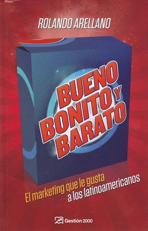Libro Bueno Bonito Y Barato Rolando Arellano Original Nuevo