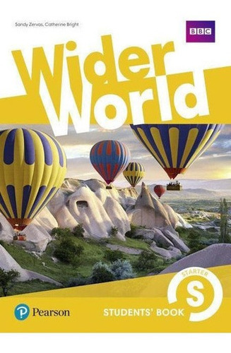 Wider World Starter Students' Book, De Zervas, Sandy. Editorial Pearson En Inglés