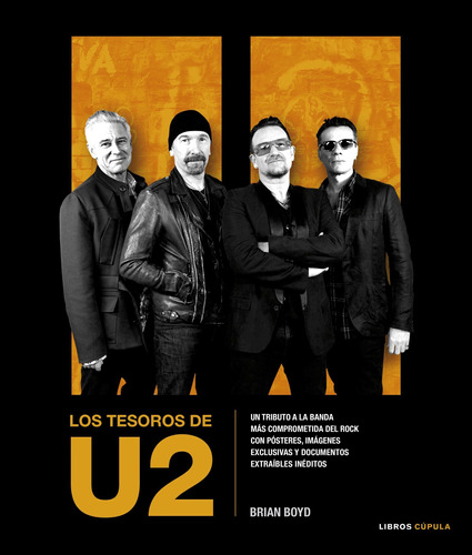 Los Tesoros De U2 De Brian Boyd - Cúpula