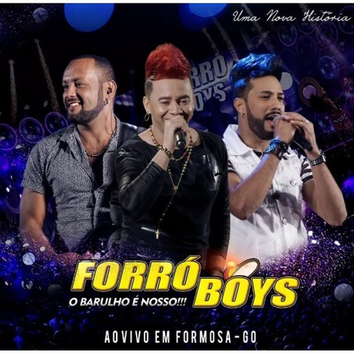 Cd Forró Boys - Uma Nova História  - Ao Vivo Em Formosa 