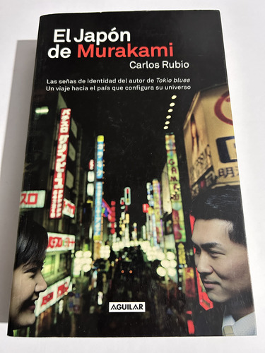 Libro El Japón De Murakami - Carlos Rubio - Formato Grande