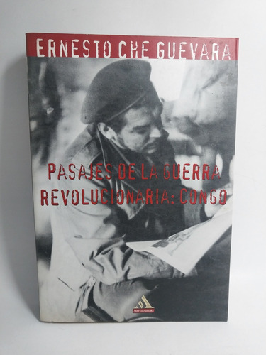 Pasajes De La Guerra Revolucionaria: Congo E. Che Guevara 