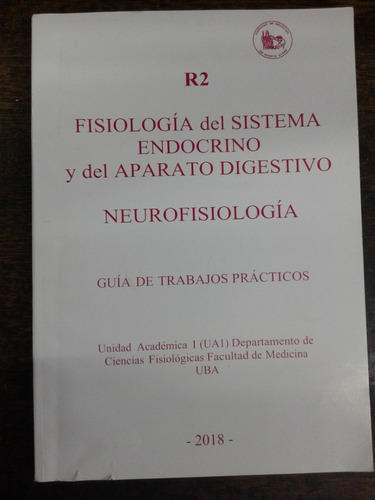 Neurofisiologia * Trabajos Practicos * Uba *