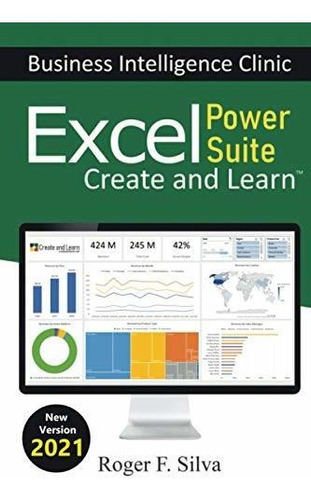 Book : Excel Power Suite - Business Intelligence Clinic...