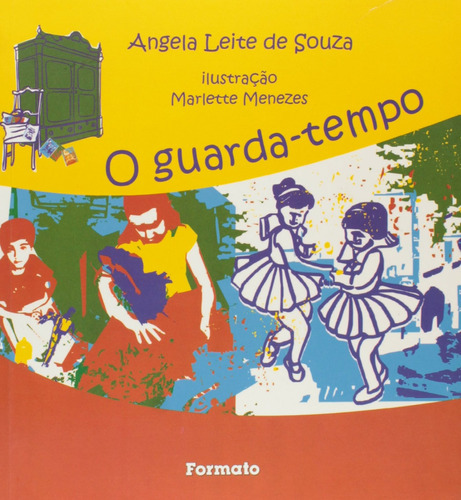 O guarda-tempo: Músicas para brincar, de Souza, Angela Leite de. Editora Somos Sistema de Ensino, capa mole em português, 2013