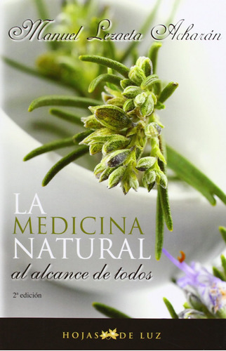 Libro La Medicina Natural De Lazaeta Acharán, Manuel