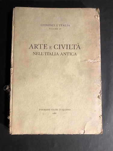 Antiguo Libro Italiano Arte E Civilitá. 53385.
